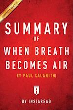 Summary of When Breath Becomes Air