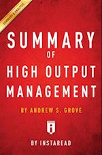 Guide to Andrew S. Grove's High Output Management
