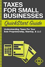 Taxes for Small Businesses QuickStart Guide