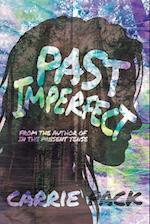 Past Imperfect