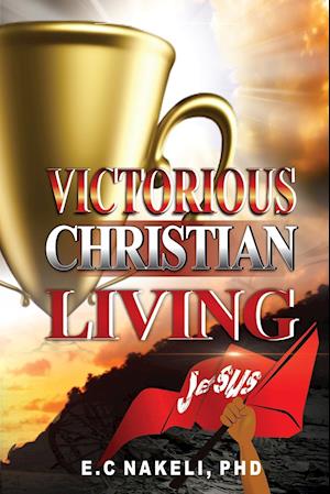 Victorious Christian Living