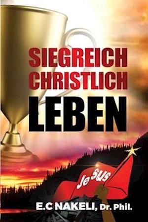 Siegreich christlich Leben