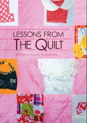 Lessons from the Quilt