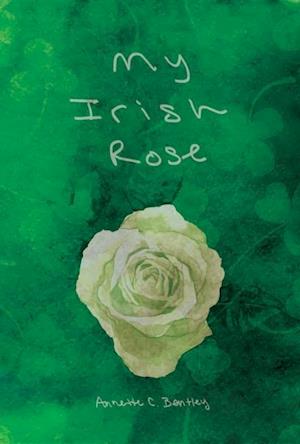 My Irish Rose