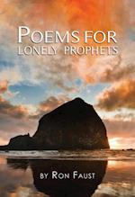 Poems for Lonely Prophets