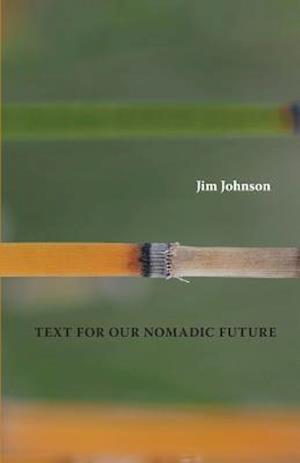 Text for Our Nomadic Future