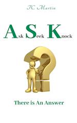 Ask Seek Knock