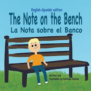 The Note on the Bench - English/Spanish Edition