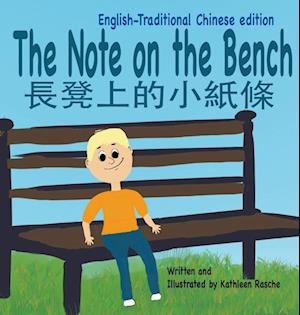 The Note on the Bench - English/Traditional Chinese Edition