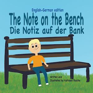 The Note on the Bench - English/German Edition