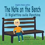 The Note on the Bench - English/Italian Edition