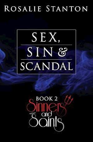 Sex, Sin & Scandal