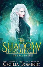 The Shadow Project 
