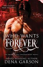 Who Wants Forever: Emerald Isle Enchantment 