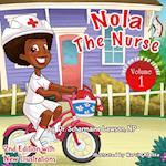 Nola the Nurse Revised Vol. 1
