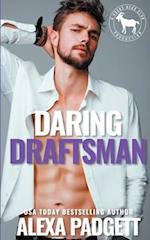 Daring Draftsman : A Cocky Hero Club Novel 