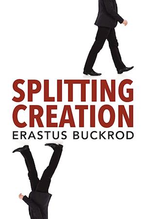 Splitting Creation