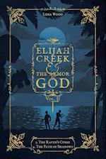 Elijah Creek & The Armor of God Vol. II