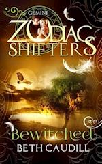 Bewitched: A Zodiac Shifters Paranormal Romance: Gemini 