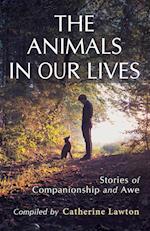 The Animals In Our Lives