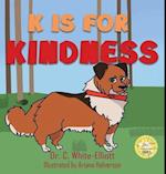 K is for Kindness