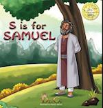 S is for Samuel