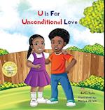 U is for Unconditional Love