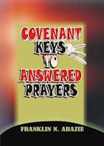 Covenant Keys to Answered Prayers