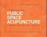 Public Space Acupuncture