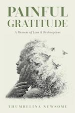 Painful Gratitude