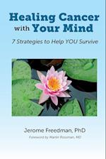 Healing Cancer with Your Mind