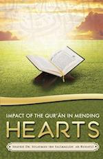 Impact of the Qur&#702;&#256;n in Mending Hearts