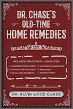 Dr. Chase's Old-Time Home Remedies