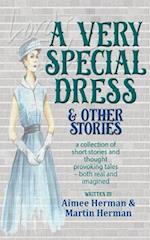A Very Special Dress & Other Stories