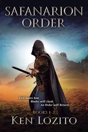 Safanarion Order: Books 1 - 3