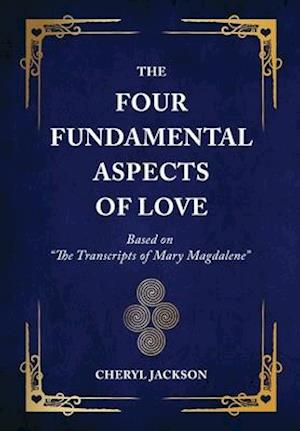 The Four Fundamental Aspects of Love