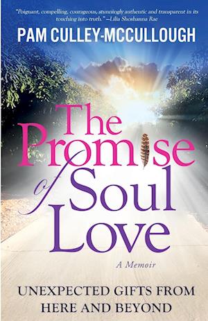 The Promise of Soul Love