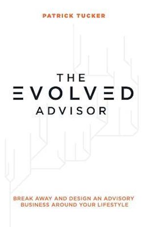 The Evolved Advisor