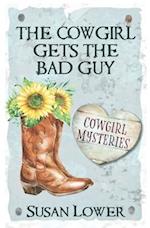 The Cowgirl Gets The Bad Guy 