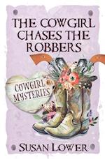 The Cowgirl Chases The Robbers 