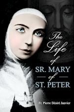 Life of Sister Mary St. Peter