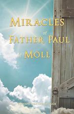 The Miracles of Father Paul of Moll