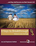 8 Keys to Breakthrough