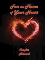 Fan the Flame of You Heart 