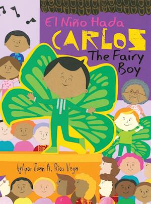 Carlos, The Fairy Boy