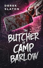 The Butcher of Camp Barlow