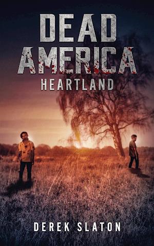 Dead America: Heartland