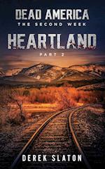 Dead America: Heartland - Pt. 2 