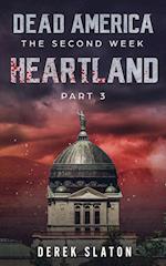 Dead America: Heartland - Pt. 3 