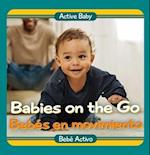 Babies on the Go / Bebés En Movimiento